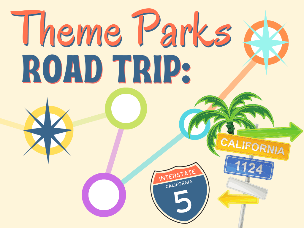 Theme Parks, Visit California